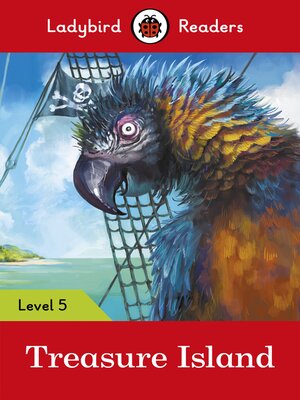cover image of Ladybird Readers Level 5--Treasure Island (ELT Graded Reader)